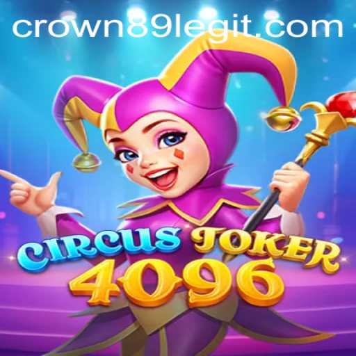 Step Right Up to the World of CircusJoker4096: An Immersive Gaming Experience