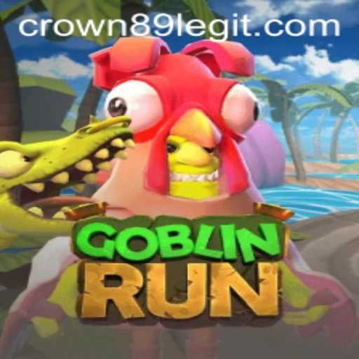 Unveiling the Exciting World of GoblinRun and the Secret of Crown89