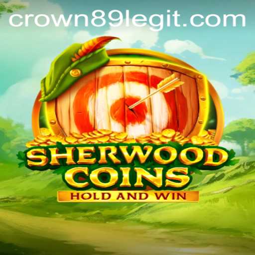 SherwoodCoins: Dive into a Medieval Adventure with Crown89